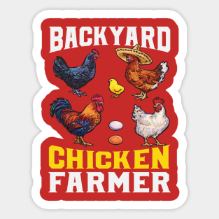 Backyard Chicken Farmer Poultry Lover Farming Sticker